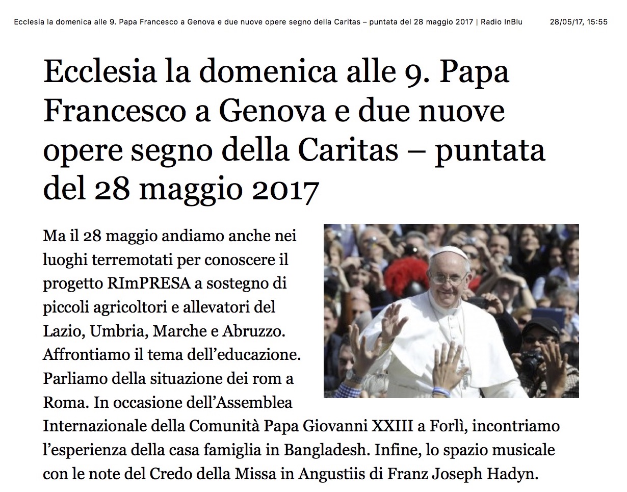 Ecclesia la domenica alle 9. Papa Francesco a Genova e due nuove opere segno della Caritas – puntata del 28 maggio 2017 | Radio InBlu